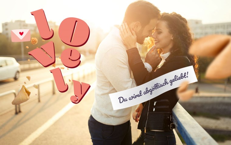 Schriftzug "Lovely" in rosa, umschlungenes Paar, Glückskeksspruch "Du wirst abgöttlich geliebt!"